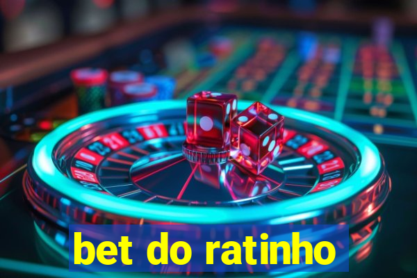 bet do ratinho